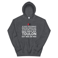 Thumbnail for Toulon est née en moi - Sweatshirt à capuche - Ici & Là - T-shirts & Souvenirs de chez toi