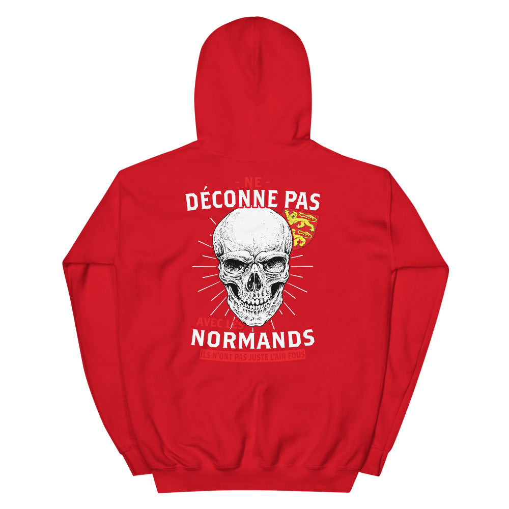 Ne déconne pas avec les Normands, ils n'ont pas juste l'air fous - Sweatshirt à capuche - Ici & Là - T-shirts & Souvenirs de chez toi