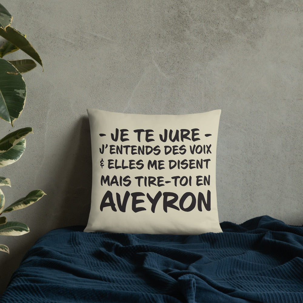 Aveyron - j'entends des voix - Coussin décoratif 55 cm x 55cm - Ici & Là - T-shirts & Souvenirs de chez toi