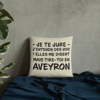 Thumbnail for Aveyron - j'entends des voix - Coussin décoratif 55 cm x 55cm - Ici & Là - T-shirts & Souvenirs de chez toi