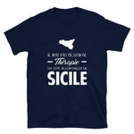 Thérapie Sicile, Italie - T-shirt Standard - Ici & Là - T-shirts & Souvenirs de chez toi