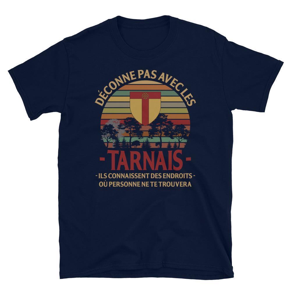 T-shirt Tarnais bleu marine - Déconne pas avec humour local