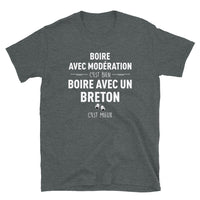 Thumbnail for Boire avec un breton c'est mieux - Modération - T-shirt Standard - Ici & Là - T-shirts & Souvenirs de chez toi