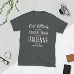 Avoir Raison Italienne - T-shirt Boy friend Cut - Standard - Ici & Là - T-shirts & Souvenirs de chez toi