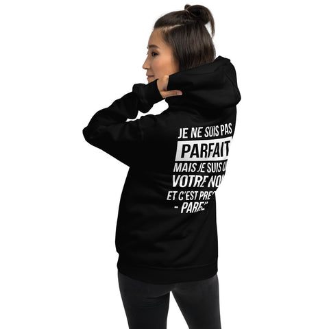 Je ne suis pas parfait mais je suis un XXXX - Sweat à capuche - Ici & Là - T-shirts & Souvenirs de chez toi