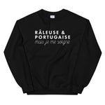 Râleuse Portugaise - Sweat Unisexe à Col Rond - Ici & Là - T-shirts & Souvenirs de chez toi