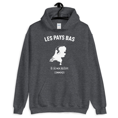 Pays Bas là où mon histoire commence - Sweatshirt à capuche - Ici & Là - T-shirts & Souvenirs de chez toi