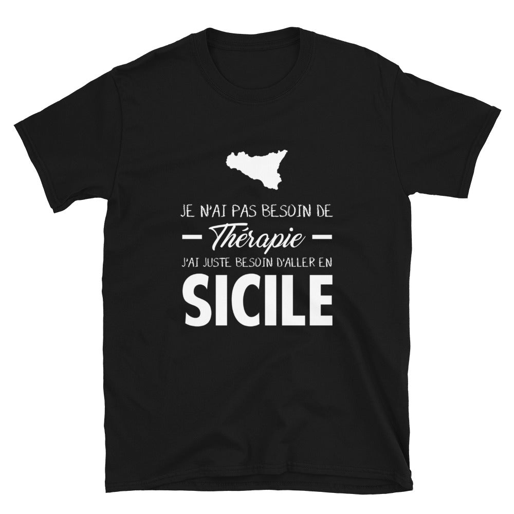 Thérapie Sicile, Italie - T-shirt Standard - Ici & Là - T-shirts & Souvenirs de chez toi