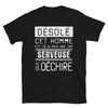 T-shirt humour noir - Désolé ce mec est pris par une fille qui déchire