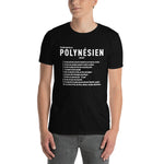 Tu sais Polynésien - T-shirts Unisexe Standard - Ici & Là - T-shirts & Souvenirs de chez toi