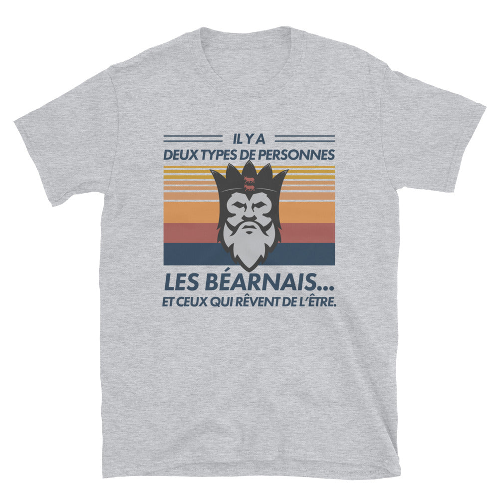 Deux types de Personnes : Les Béarnais - T-shirt Standard - Ici & Là - T-shirts & Souvenirs de chez toi