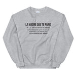 Definition La madre que te pario - Espagne - Sweatshirt - Ici & Là - T-shirts & Souvenirs de chez toi
