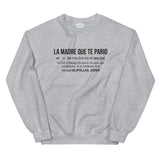 Definition La madre que te pario - Espagne - Sweatshirt - Ici & Là - T-shirts & Souvenirs de chez toi
