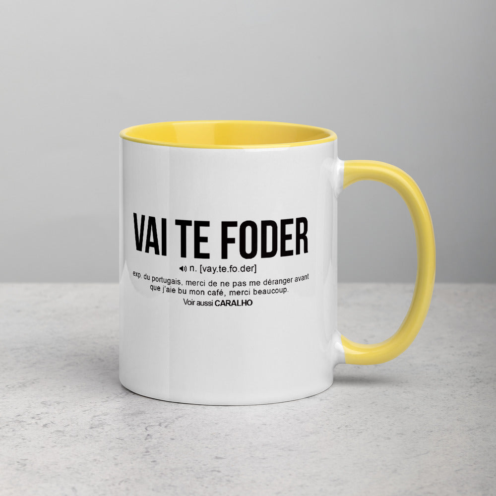 Définition drôle Vai Te Foder pour le café des Portugais le matin  - Mug Tasse Couleurs intérieures - Ici & Là - T-shirts & Souvenirs de chez toi