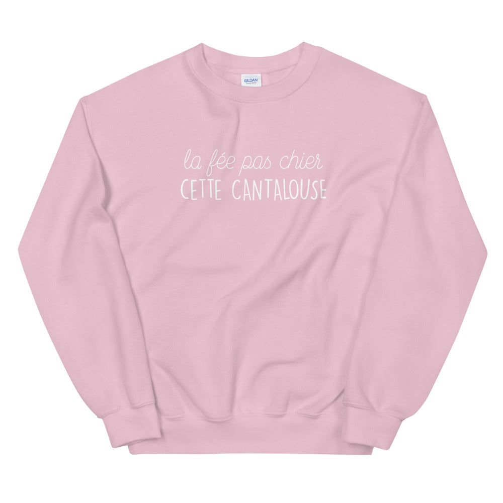 fée pas chier cette cantalouse - Sweatshirt - Ici & Là - T-shirts & Souvenirs de chez toi