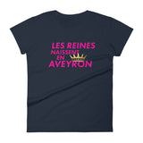 Les reines naissent en Aveyron - T-shirt à Manches Courtes pour Femmes - Ici & Là - T-shirts & Souvenirs de chez toi