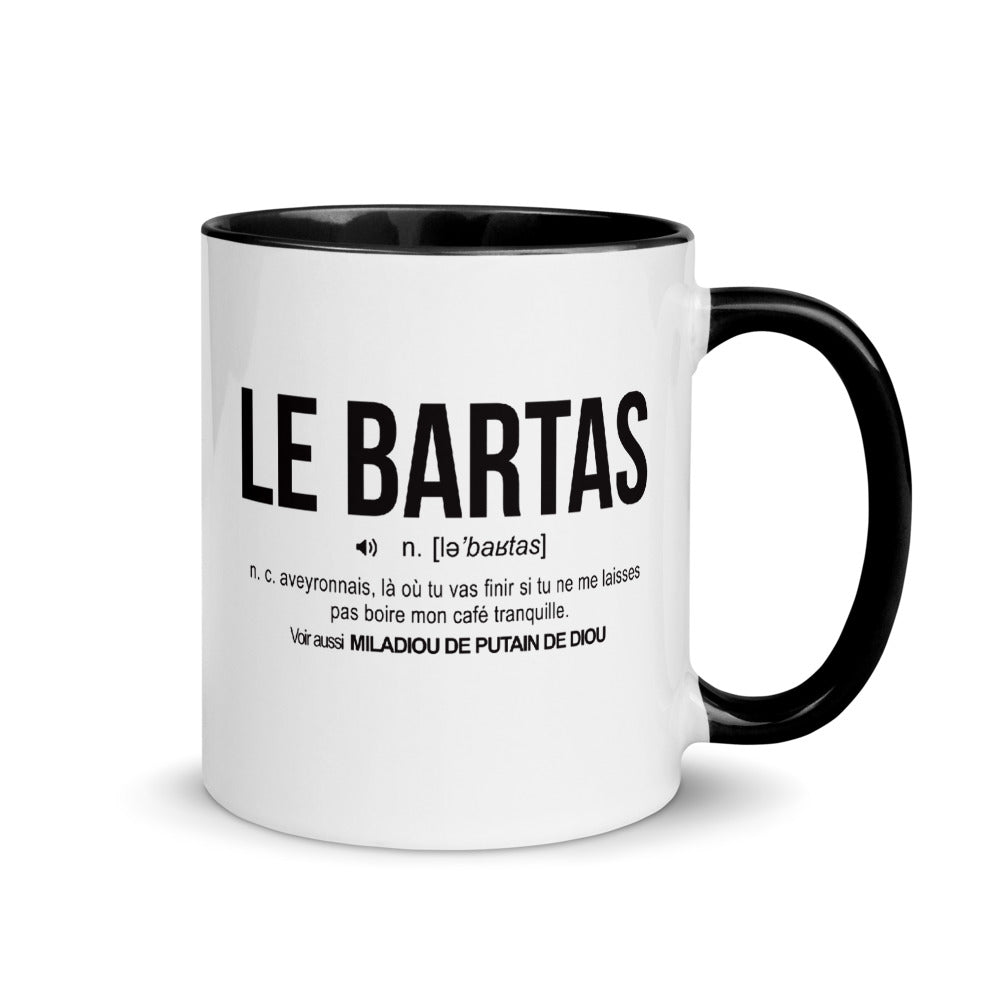 Définition drôle La Bartas pour le café des Aveyronnais le matin  - Mug Tasse Couleurs intérieures - Ici & Là - T-shirts & Souvenirs de chez toi