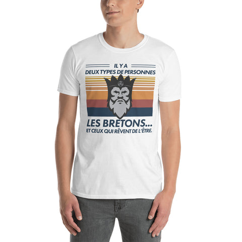 Deux types de Personnes : Les Bretons - T-shirt Standard - Ici & Là - T-shirts & Souvenirs de chez toi