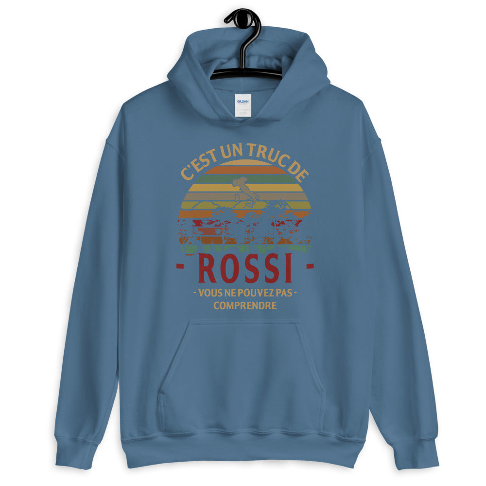 C'est un truc de Rossi - Italie - Sweatshirt à capuche - Ici & Là - T-shirts & Souvenirs de chez toi