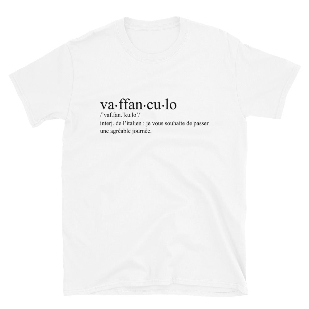 Vaffanculo définition Italien  - T-shirts Unisexe Standard - Ici & Là - T-shirts & Souvenirs de chez toi