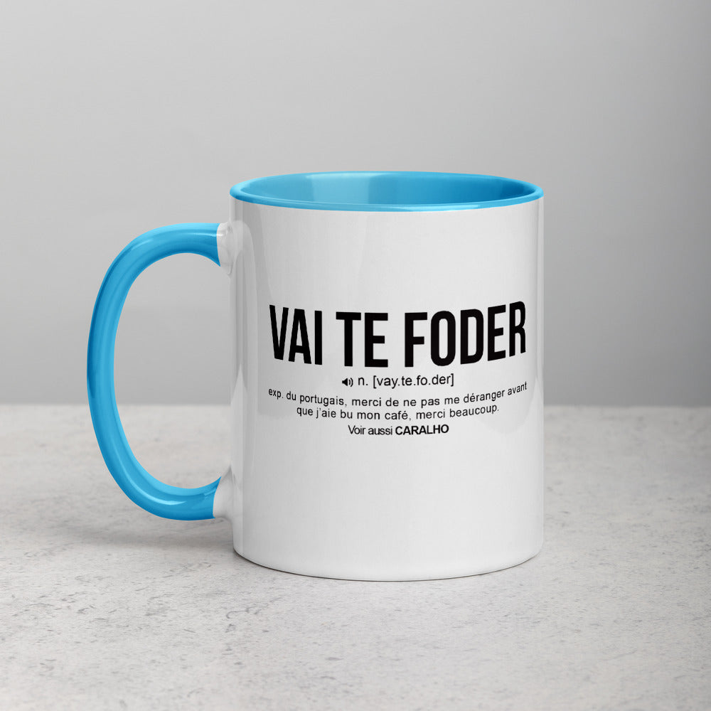 Définition drôle Vai Te Foder pour le café des Portugais le matin  - Mug Tasse Couleurs intérieures - Ici & Là - T-shirts & Souvenirs de chez toi