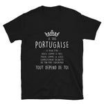 Portugaise tout depend de toi - T-shirts Boyfriend cut Standard - Ici & Là - T-shirts & Souvenirs de chez toi