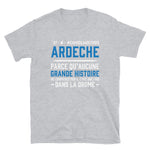 Grande histoire Ardèche - T-shirt Standard - Ici & Là - T-shirts & Souvenirs de chez toi