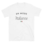 En mode Italienne - T-shirt femme Boy friend-cut - Ici & Là - T-shirts & Souvenirs de chez toi