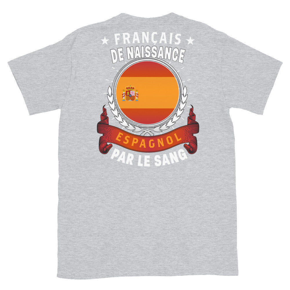 Espagnol Par le sang - T-shirts Unisexe Standard - Ici & Là - T-shirts & Souvenirs de chez toi