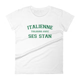 Italienne toujours avec ses stan - T-shirt à Manches Courtes pour Femmes - Ici & Là - T-shirts & Souvenirs de chez toi