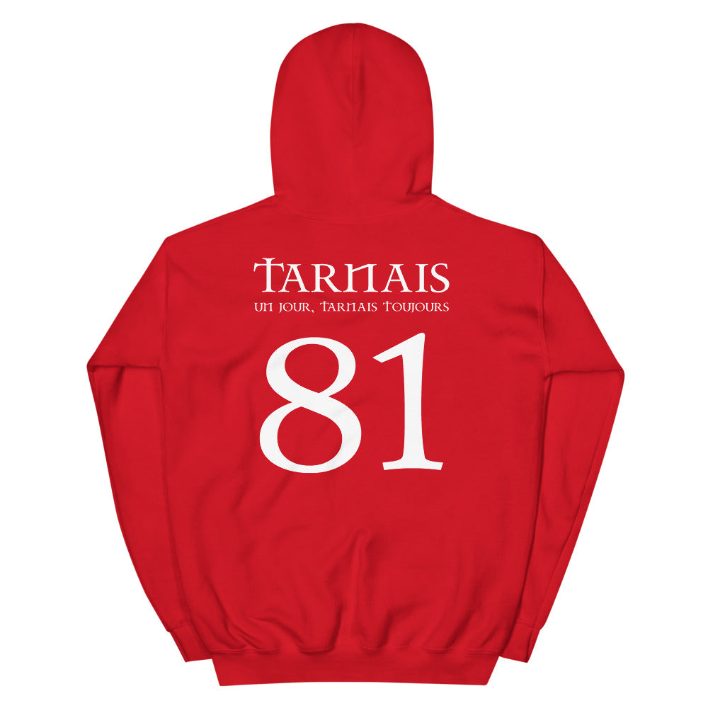 Tarnais un jour, Tarnais toujours 81 - Sweatshirt à capuche - Ici & Là - T-shirts & Souvenirs de chez toi