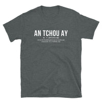 Thumbnail for An tchou Ay - Definition Guadeloupe - T-shirt Standard - Ici & Là - T-shirts & Souvenirs de chez toi