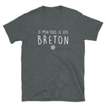 M'en fous je suis Breton - T-shirt Standard - Ici & Là - T-shirts & Souvenirs de chez toi