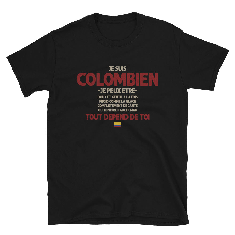 Colombien ça dépend de toi - T-shirt Standard - Ici & Là - T-shirts & Souvenirs de chez toi