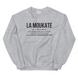 Definition La Moukate - Réunion - Sweatshirt - Ici & Là - T-shirts & Souvenirs de chez toi