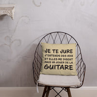 Thumbnail for Coussin décoratif pour les Guitaristes Je te jure j'entends des voix : 45 cm x 45 cm - Ici & Là - T-shirts & Souvenirs de chez toi