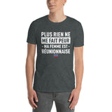Plus rien ne me fait peur ma femme est Réunionnaise - T-shirt Standard - Ici & Là - T-shirts & Souvenirs de chez toi