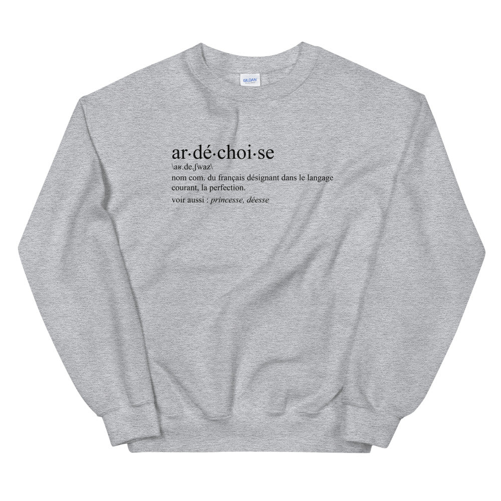 Definition ardéchoise - Sweatshirt - Ici & Là - T-shirts & Souvenirs de chez toi