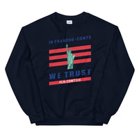 Thumbnail for In franche comté we trust - Sweatshirt - Ici & Là - T-shirts & Souvenirs de chez toi