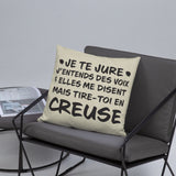 Tire toi en Creuse - Coussin décoratif et humoristique sur la Creuse - Ici & Là - T-shirts & Souvenirs de chez toi