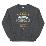Parfaite Portugaise - Sweatshirt - Ici & Là - T-shirts & Souvenirs de chez toi