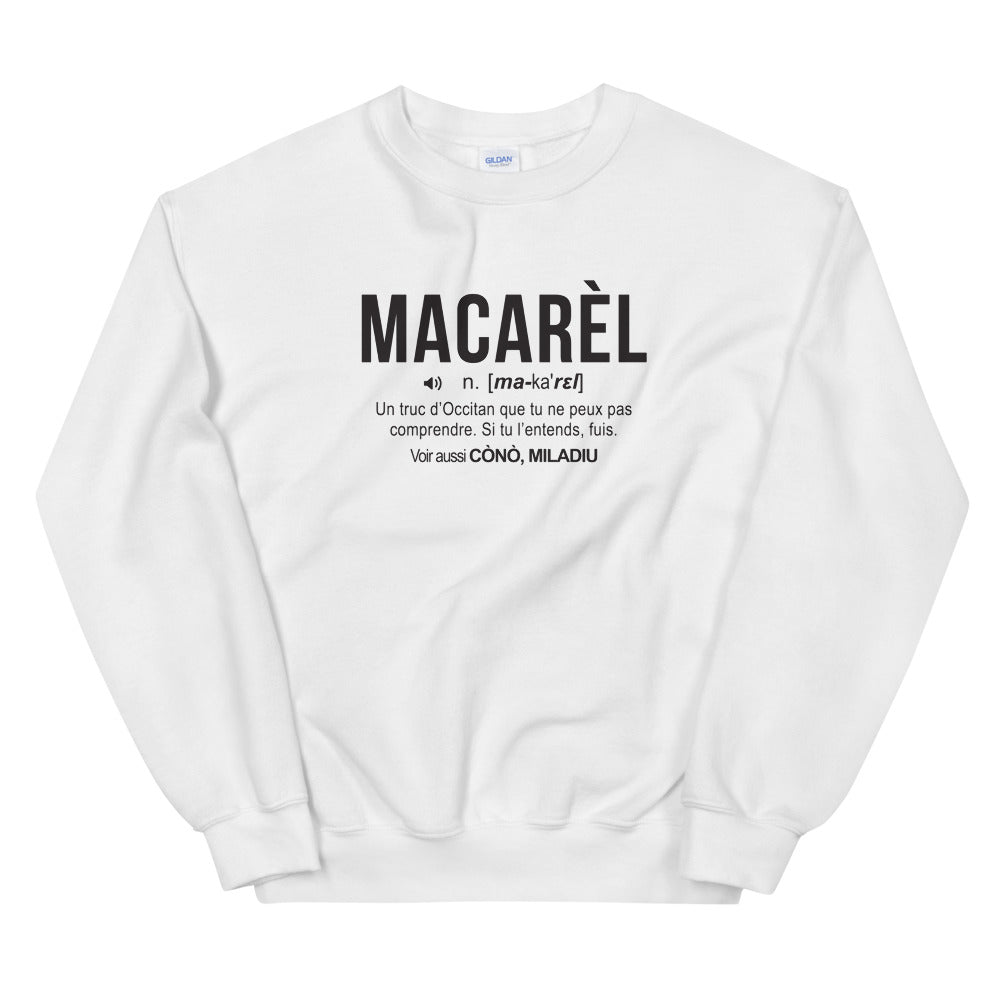 Definition Macarel - Occitan - Sweatshirt - Ici & Là - T-shirts & Souvenirs de chez toi