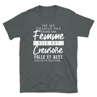 Thumbnail for Ne me drague pas Creusoise - T-shirt Standard - Ici & Là - T-shirts & Souvenirs de chez toi