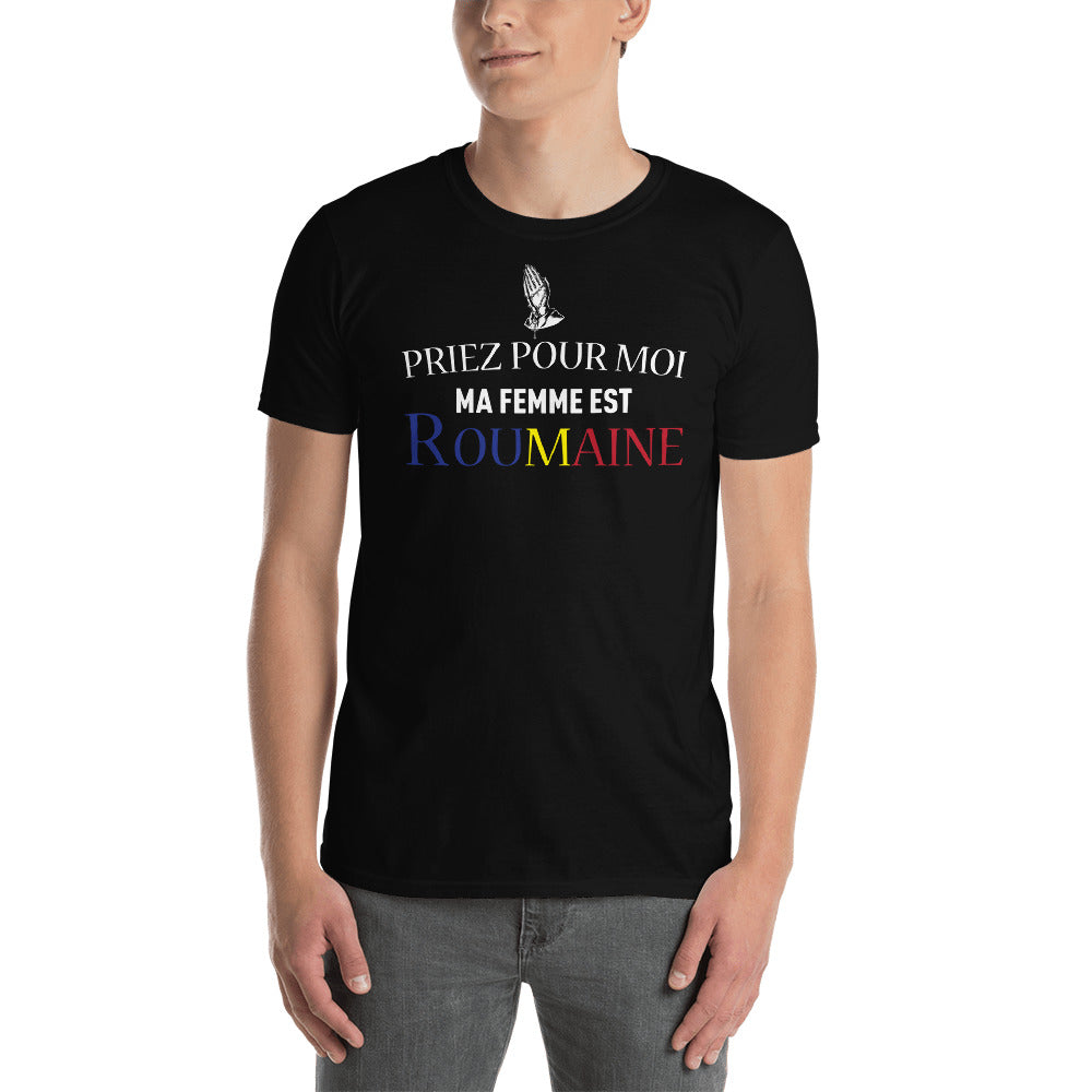 T-shirt Roumain noir dos - Priez pour moi ma femme est Roumaine