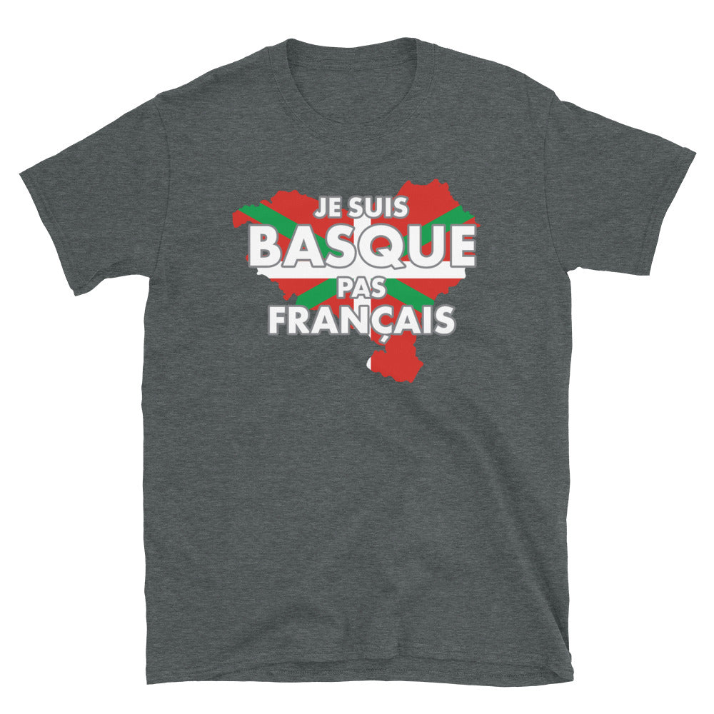 Basque pas Français - T-shirt Standard Unisexe - Ici & Là - T-shirts & Souvenirs de chez toi