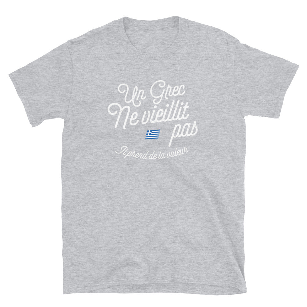 Un Grec ne vieillit pas il prend de la valeur - T-shirt Standard - Ici & Là - T-shirts & Souvenirs de chez toi