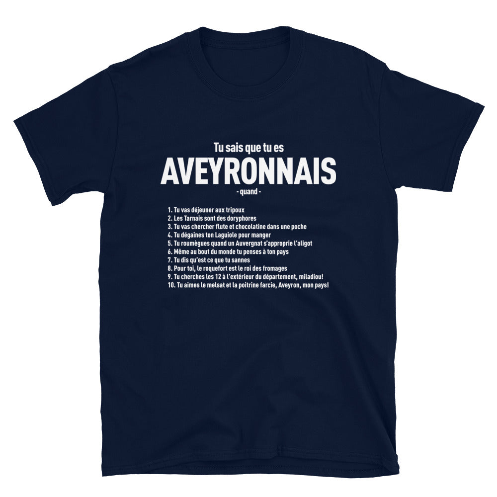 Tu sais Aveyronnais - T-shirts Unisexe Standard - Ici & Là - T-shirts & Souvenirs de chez toi