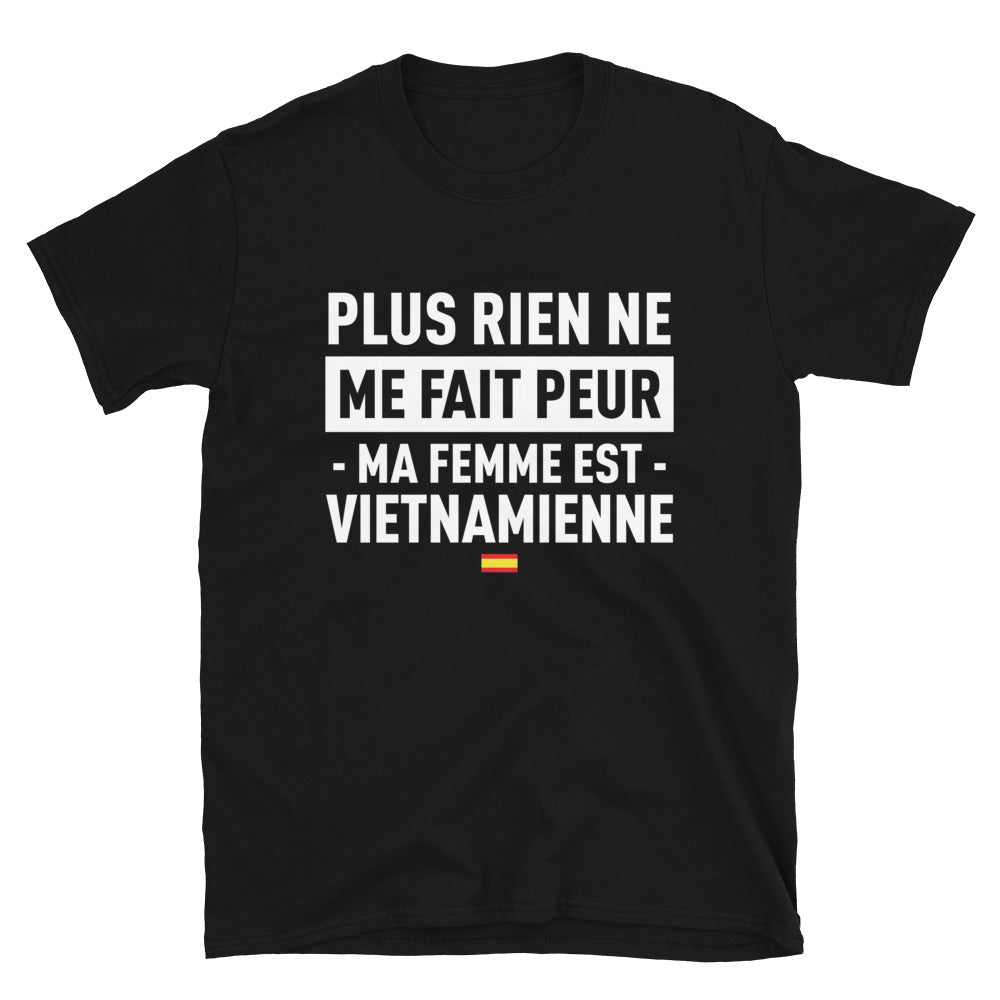 T-shirt Vietnam noir - Plus rien ne me fait peur ma femme est