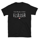 S'esch mir egal, ich bin e Elsässer, je m'en fous je suis Alsacien - T-shirt Standard - Ici & Là - T-shirts & Souvenirs de chez toi