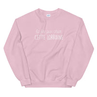Thumbnail for fée pas chier cette Lorraine - Sweatshirt - Ici & Là - T-shirts & Souvenirs de chez toi